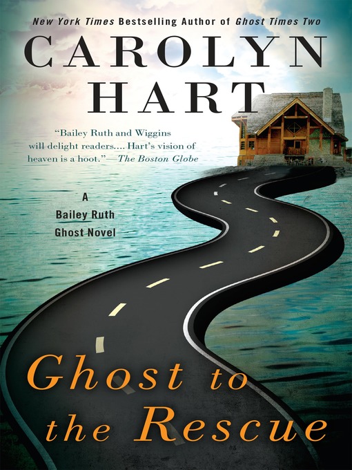 Title details for Ghost to the Rescue by Carolyn Hart - Available